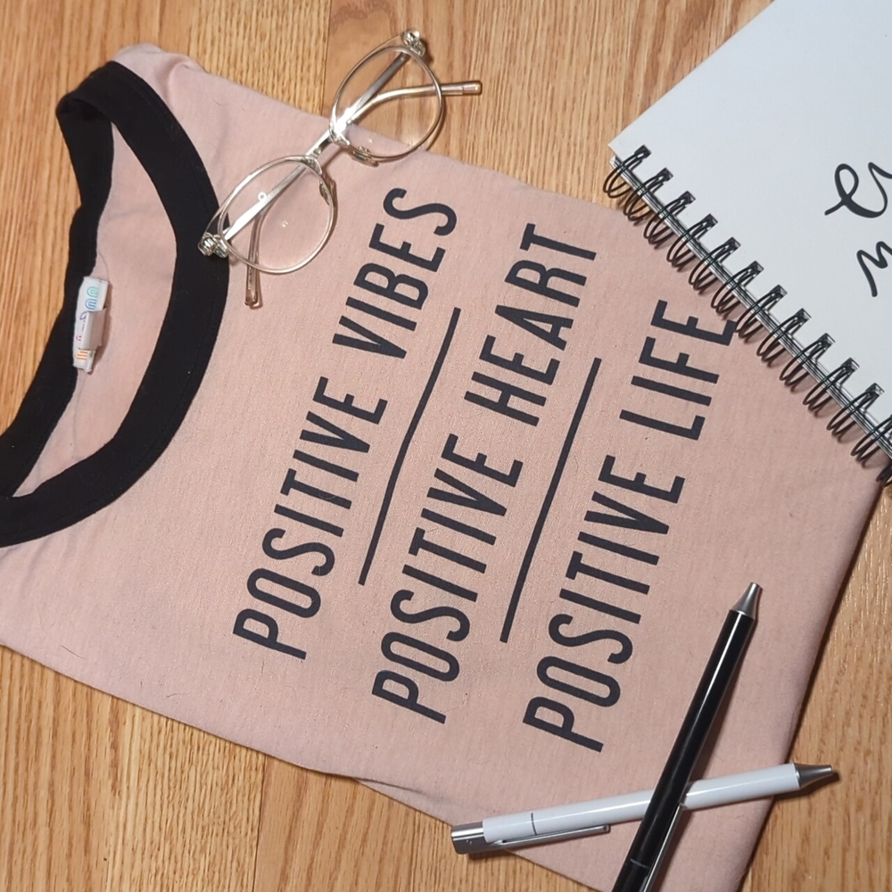 Positive shirt